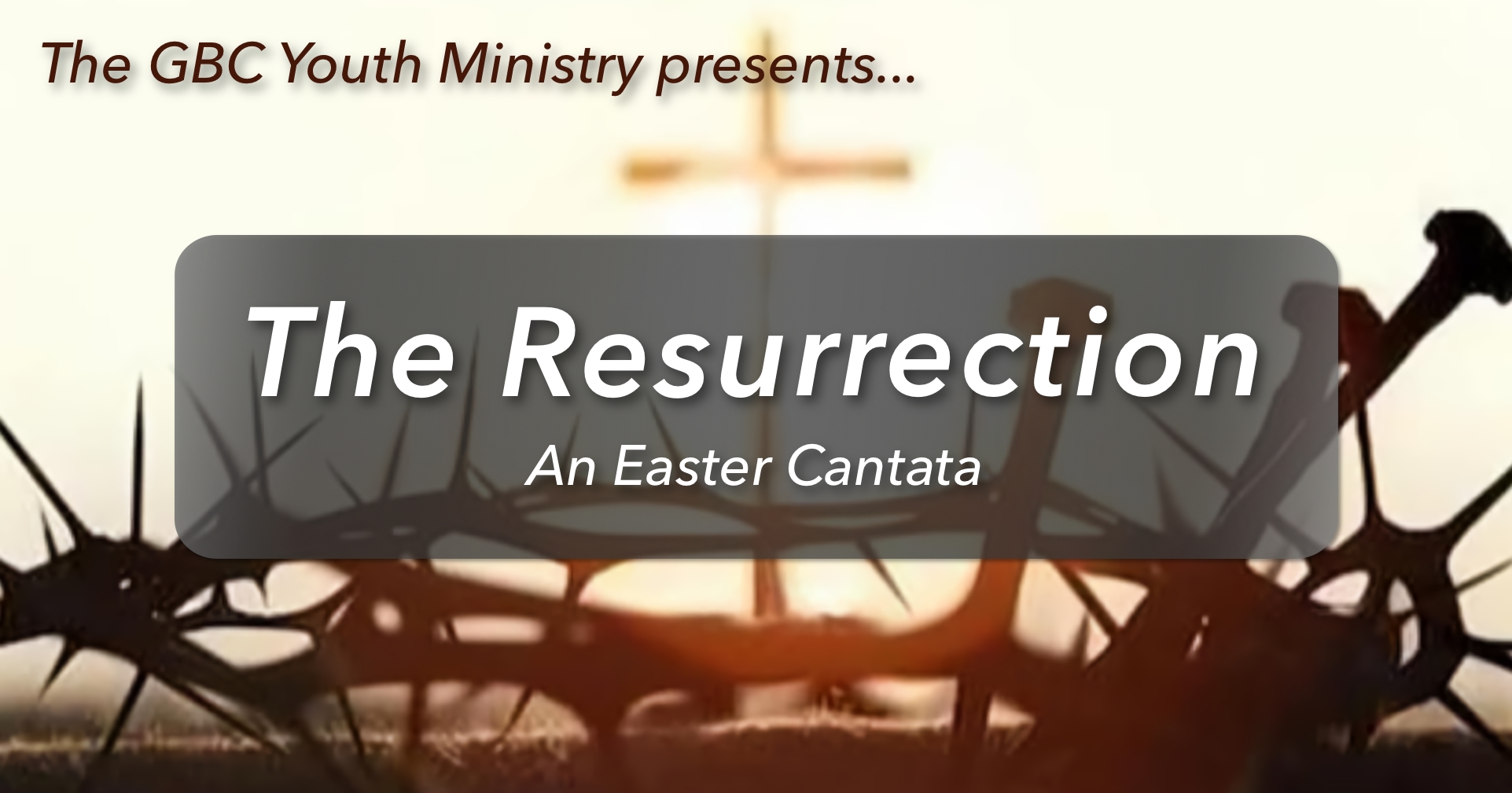 Glencairn Baptist Church – The Resurrection
