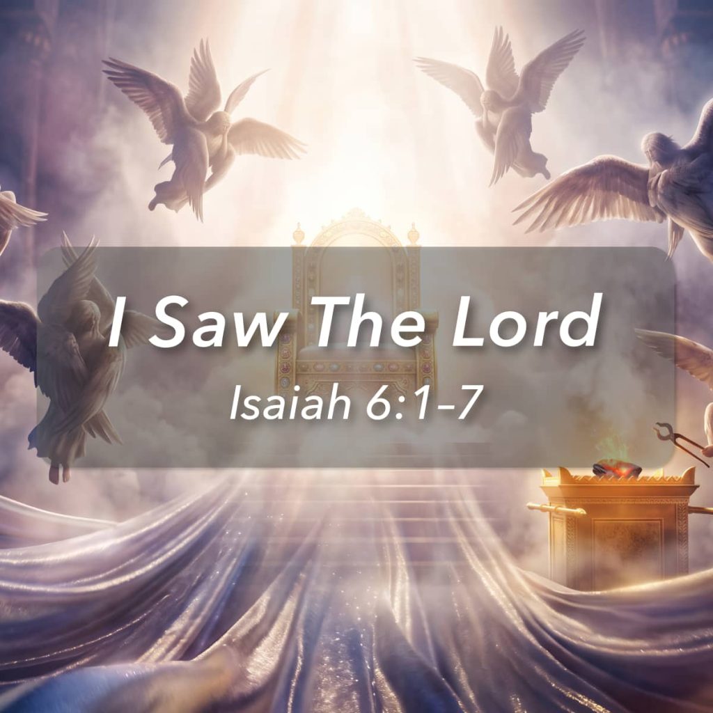 I Saw The Lord: A Glimpse of the Holiness of God episode artwork